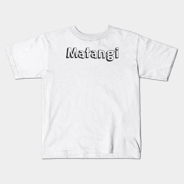 Matangi / Typography Design Kids T-Shirt by Aqumoet